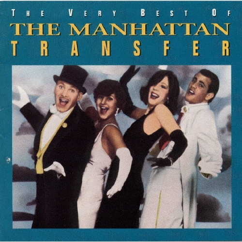 ヴェリー・ベスト・オブ・マンハッタン・トランスファー