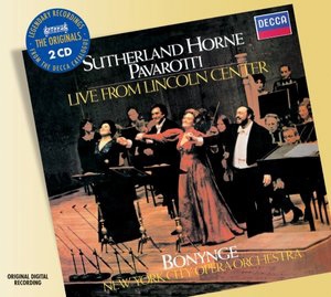 Live from Lincoln Center -Bellini, Puccini, Rossini, Verdi, etc (1981) / Richard Bonynge(cond), New York City Opera Orchestra, Joan Sutherland(S), Marilyn Horne(Ms), Luciano Pavarotti(T)