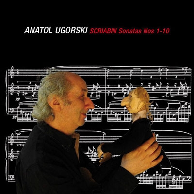 Scriabin: Complete Piano Sonatas No.1-10