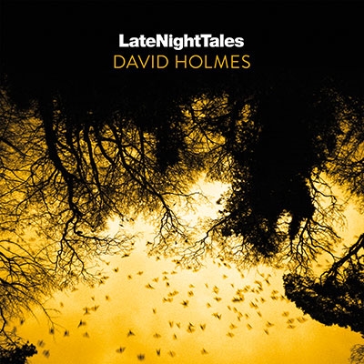 David Holmes/Late Night Tales David Holmes[BRALN-45]