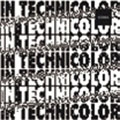 IN TECHNICOLOR<期間限定価格盤> IN TECHNICOLOR<期間限定価格盤>