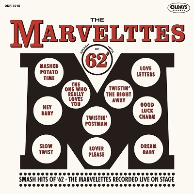 The Marvelettes/ޥå塦ҥåġ 62+ޡåġ쥳ǥåɡ饤󡦥ơ[ODR7015]