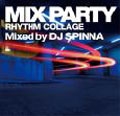 MIX PARTY～RHYTHM COLLAGE