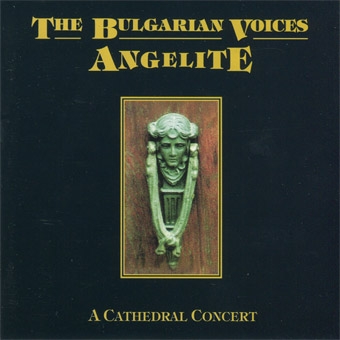 Bulgarian Voices Angelite/ƥɥ롦󥵡[JASI-23095]