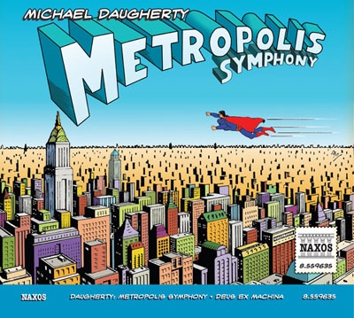 M.Daugherty: Metropolis Symphony, Deus ex Machina / Giancarlo Guerrero, Nashville SO, etc