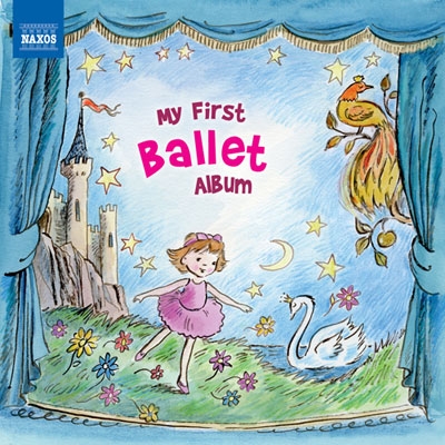 My First Ballet Album My First Ballet Album