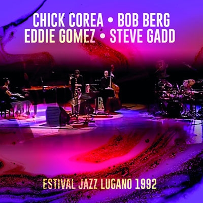 Chick Corea/Estival Jazz Lugano 1992ס[IACD11010]