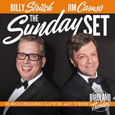 Sunday Set: Recorded Live At The Birdland Theater