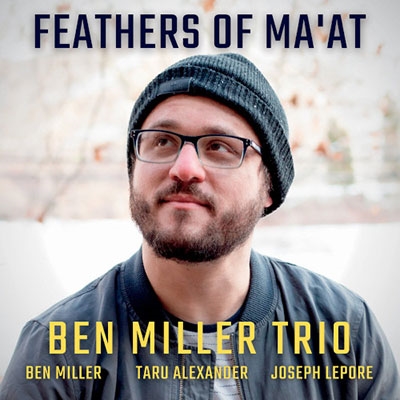 Ben Miller/Feathers Of Ma'At[TRRC066]