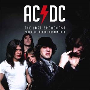 AC/DC/Paradise Theatre Boston 1978＜限定盤＞[PARA113LP]