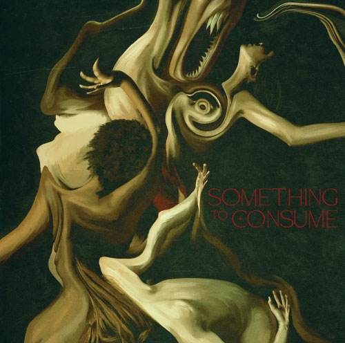 Something To Consume＜Colored Vinyl＞