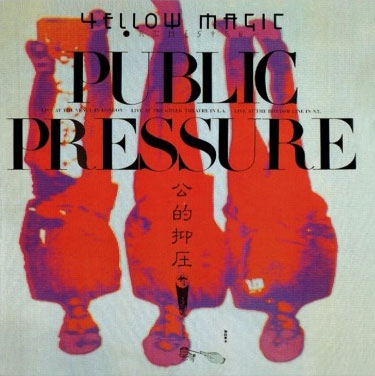YMO/Public Pressure