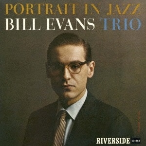 Bill evans trio portrait in jazz rar