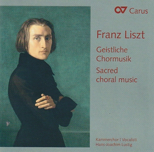 Liszt: Geistliche Chormusik (Sacred Choral Music) Liszt: Geistliche Chormusik (Sacred Choral Music)