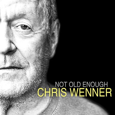 Chris Wenner/Not Old Enoughס[626945]