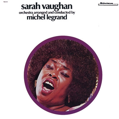 Sarah Vaughan/ウィズ・ミシェル・ルグラン＜完全限定生産盤＞