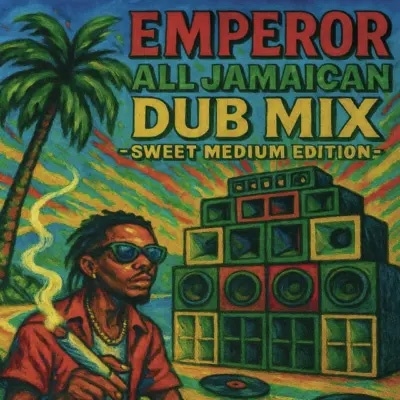 ALL JAMAICAN DUB MIX -SWEET MEDIUM EDITION-