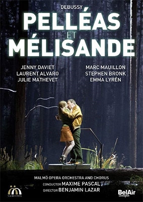 Debussy: Pelleas et Melisande Debussy: Pelleas et Melisande