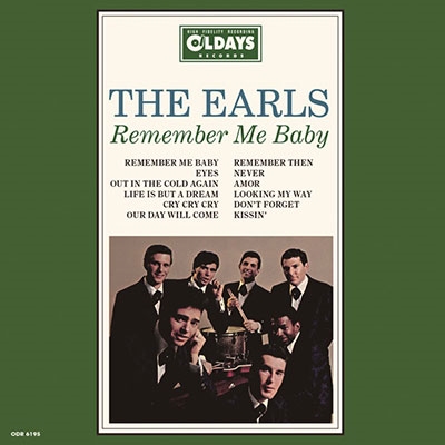 The Earls/リメンバー・ミー・ベイビー