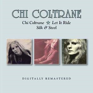 Chi Coltrane/Chi Coltrane/Let It Ride/Silk &Steel[BGOCD1305]