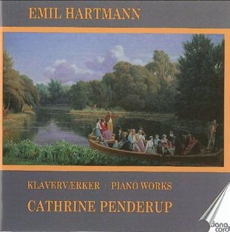 Emil Hartmann: Piano Works Emil Hartmann: Piano Works