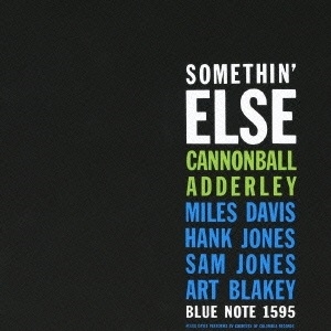 Cannonball Adderley/Somethin' Else