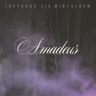 Amadeus: 3rd Mini Album Amadeus: 3rd Mini Album