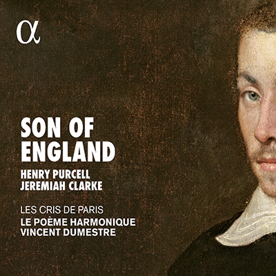 Son of England: Henry Purcell, Jeremiah Clarke Son of England: Henry Purcell, Jeremiah Clarke