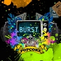 POPCORE/BURST[PPC-005]