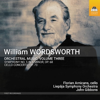 ウィリアム・ワーズワース: 管弦楽作品集 第3集