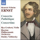 W.ERNST:MUSIC FOR VIOLIN & ORCHESTRA:FANTAISIE BRILLANTE OP.11/CONCERTO ALLEGRO-PATHETIQUE OP.23/ETC:ILYA GRUBERT(vn)/DMITRY YABLONSKY(cond)/RUSSIAN PHILHARMONIC ORCHESTRA W.ERNST:MUSIC FOR VIOLIN & ORCHESTRA:FANTAISIE BRILLANTE OP.11/CONCERTO ALLEGRO-PATHETIQUE OP.23/ETC:ILYA GRUBERT(vn)/DMITRY YABLONSKY(cond)/RUSSIAN PHILHARMONIC ORCHESTRA