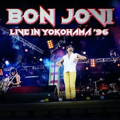 Bon Jovi/Live In Yokohama '96