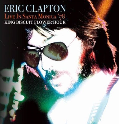Eric Clapton/Live In Santa Monica '78[IACD10096]