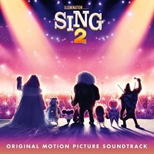 Sing 2 (Original Motion Picture Soundtrack)[4502515]