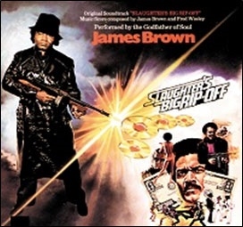 James Brown/Slaughter's Big Rip-Off ס[6771765]