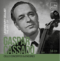 Legendary Cellist - The Art of Gaspar Cassado (1897-1966)