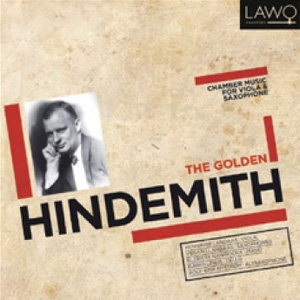 The Golden Hindemith - Chamber Music for Viola and Saxophone The Golden Hindemith - Chamber Music for Viola and Saxophone