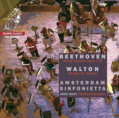 ベートーヴェン: 弦楽四重奏曲第16番（弦楽合奏版）、ウォルトン: 弦楽のためのソナタ