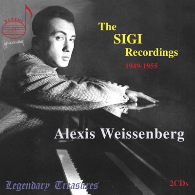 アレクシス・ワイセンベルク/Alexis Weissenberg - The SIGI Recordings 1949-1955