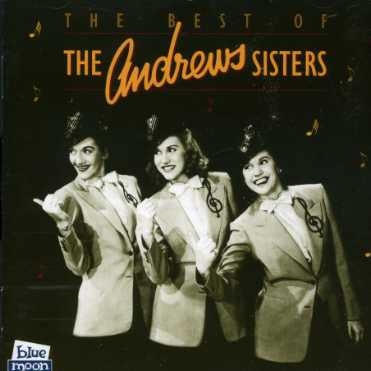 The Best of the Andrews Sisters 