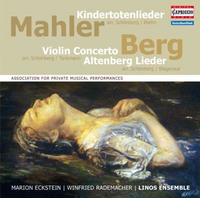Mahler: Kindertotenlieder; Berg: Violin Concerto, Altenberg Lieder