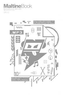 MaltineBook MaltineRecords 2005-2015 10th Anniversary Issue