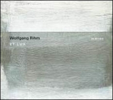 ѥ롦󡦥͡/Wolfgang Rihm Et Lux[4811585]