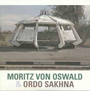 Moritz Von Oswald & Ordo Sakhna ［10inch］