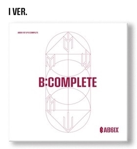 B:Complete: 1st EP (I Ver.)(全メンバーサイン入りCD)＜限定盤＞