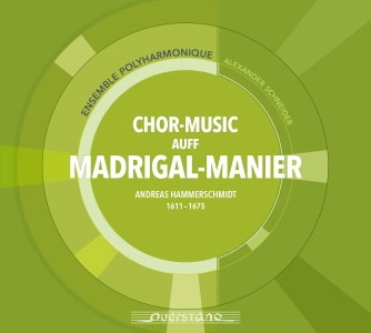 Andreas Hammerschmidt: Chor-Music auff Madrigal-Manier