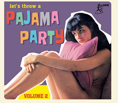 Let's Throw A Pajama Party Vol.2[ACCD039]