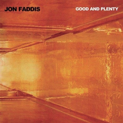 GOOD AND PLENTY GOOD AND PLENTY