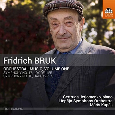 Fridrich Bruk: Orchestral Music Vol.1