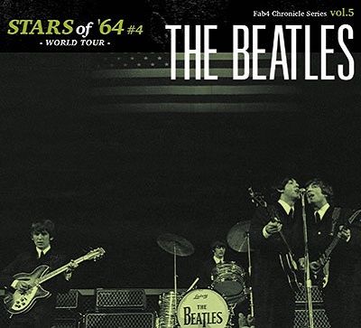 The Beatles/STARS of '64 Vol.4 WORLD TOUR[EGDR-0105]